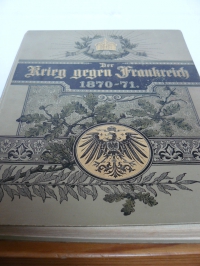 Bild des folgenden Artikels: Der Krieg gegen Frankreich 1870-71